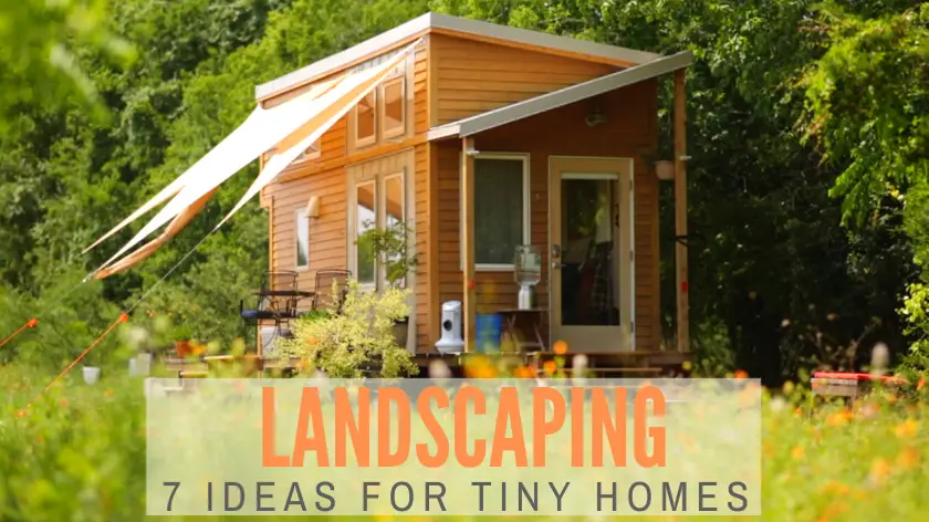 Can I Have A Garden With My Tiny Home?