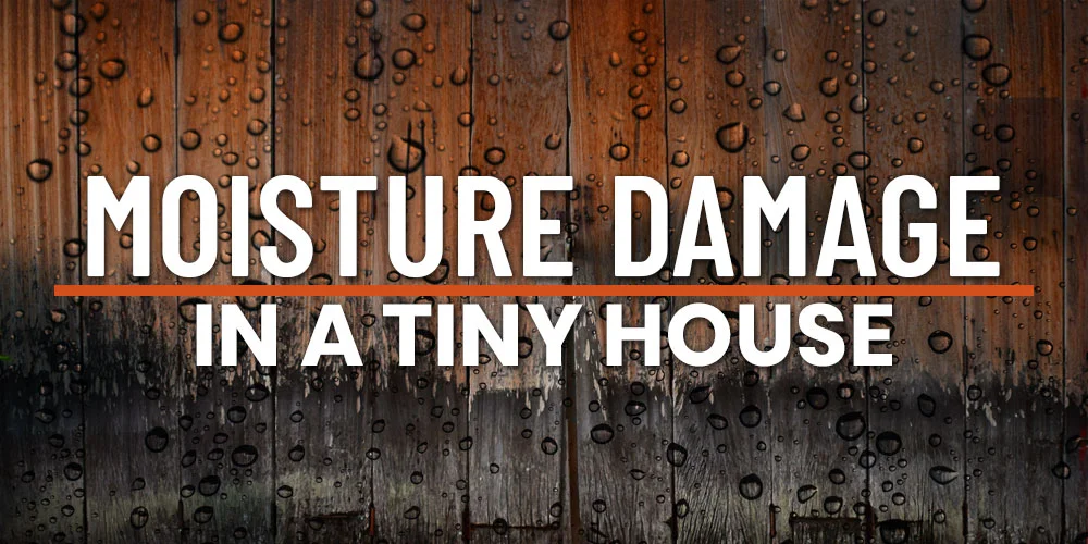 How Do I Deal With Humidity In My Tiny Home?