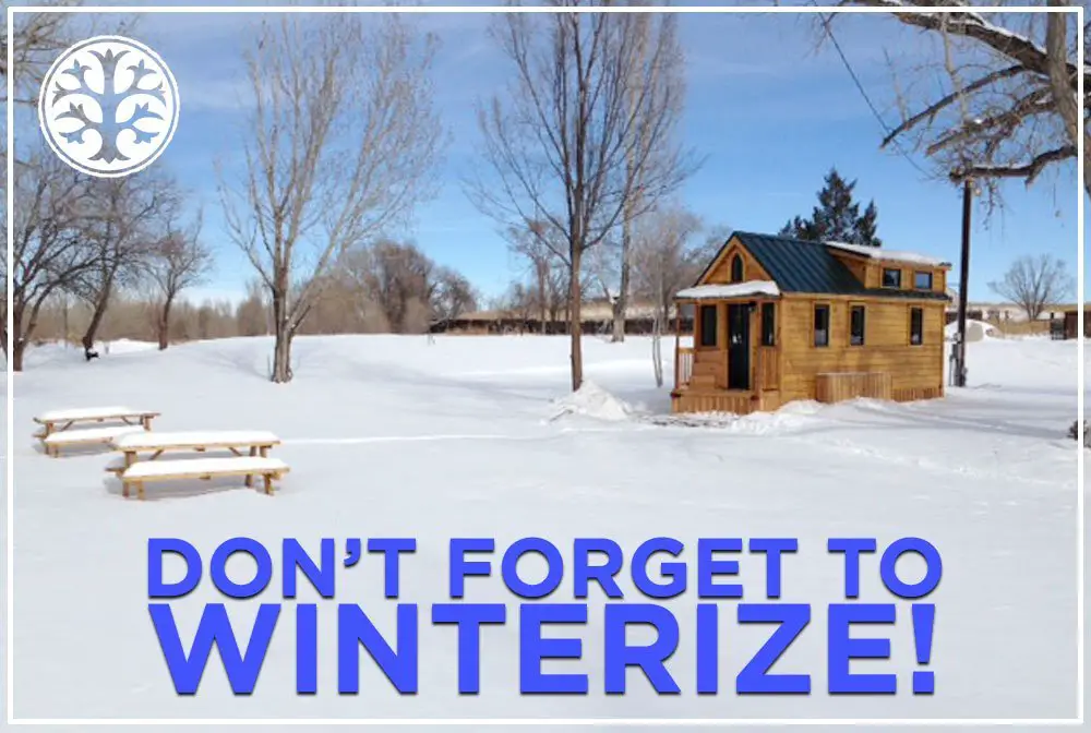 How Do I Winterize My Tiny Home?